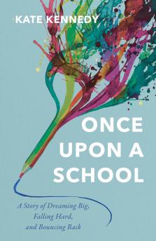 Once Upon a School