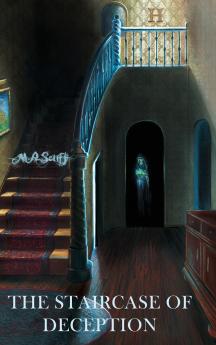 The Staircase Of Deception