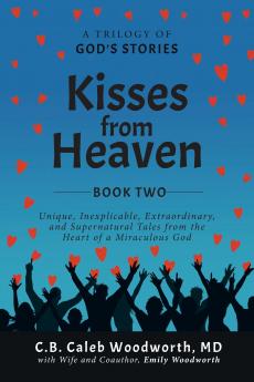 Kisses from Heaven  Book Two