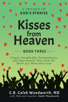 Kisses from Heaven Book Three