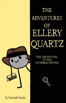 The Adventures of Ellery Quartz