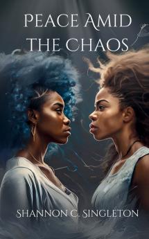 Peace Amid the Chaos