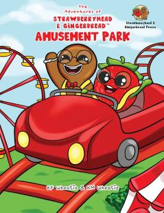The Adventures of Strawberryhead & Gingerbread™-Amusement Park