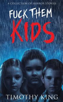 Fuck Them Kids