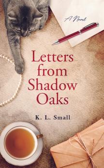 Letters from Shadow Oaks