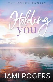 Holding You
