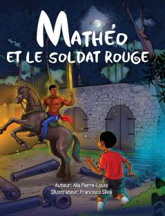 Mathéo Et Le Soldat Rouge