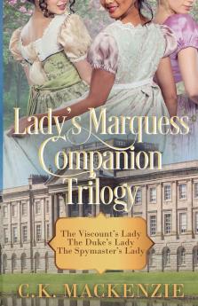 The Lady's Marquess Companion Storis Trilogy