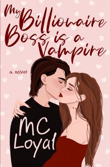My Billionaire Boss is a Vampire