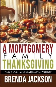 A MONTGOMERY FAMILY THANKSGIVING