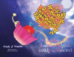 Maddie A Little Ghost with a Secret