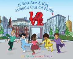 If You Are A Kid Straight Out Of Philly 2