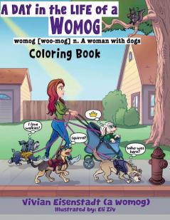 A Day In The Life of a Womog