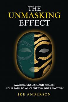 The Unmasking Effect