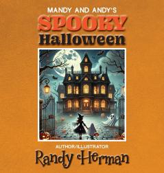 Mandy and Andy's Spooky Halloween