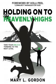 Holding On to Heavenly Highs