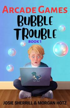 Bubble Trouble