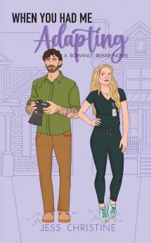 When You Had Me Adapting