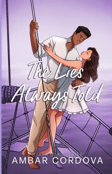 The Lies Always Told - illustrated version