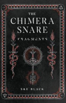 The Chimera Snare