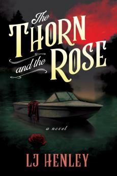 The Thorn and the Rose