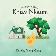 Me Nyuam Qaib Khiav Nkaum