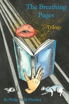 The Breathing Pages trilogy