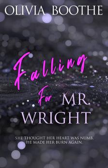 Falling For Mr. Wright