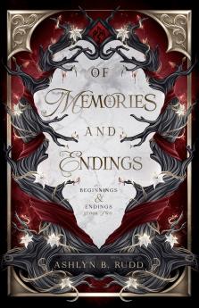Of Memories and Endings
