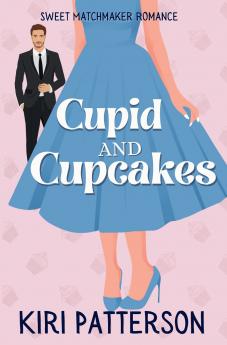 Cupid and Cupcakes