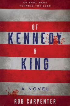 Of Kennedy & King
