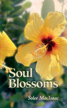 Soul Blossoms