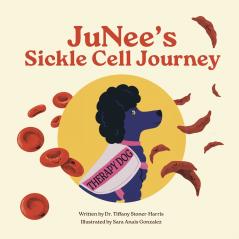 JuNee's Sickle Cell Journey