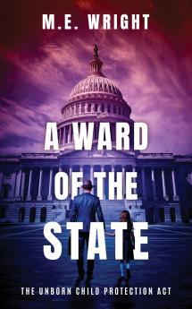 A Ward of the State