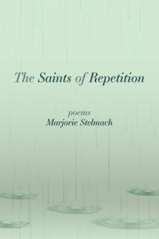 The Saints of Repetition