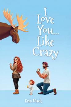 I Love You...Like Crazy