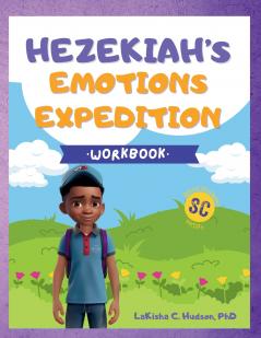Hezekiah's Emotions Expedition