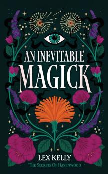 An Inevitable Magick