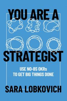 You Are A Strategist