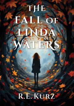 The Fall of Linda Waters