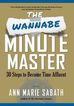 The Wannabe Minute Master
