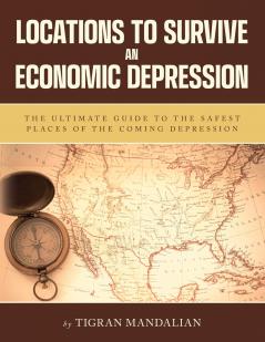 Locations to Survive an Economic Depression