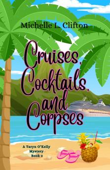 Cruises Cocktails and Corpses