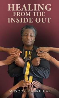 Healing From The Inside Out