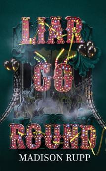 Liar Go Round