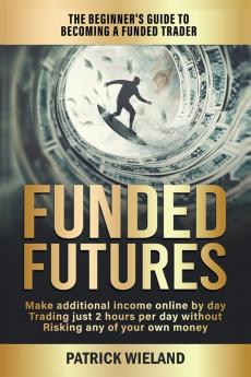 Funded Futures