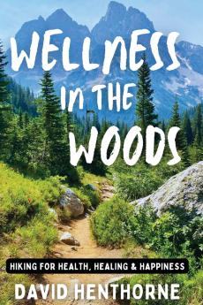 Wellness in the Woods