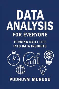 DATA ANALYSIS FOR EVERYONE