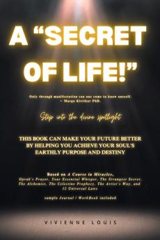 A Secret of Life!