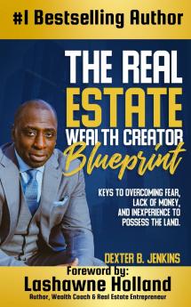The Real Estate Wealth Creator Blueprint